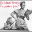 Thumbnail image for Go Ahead Honey, It’s Gluten-Free Round-Up